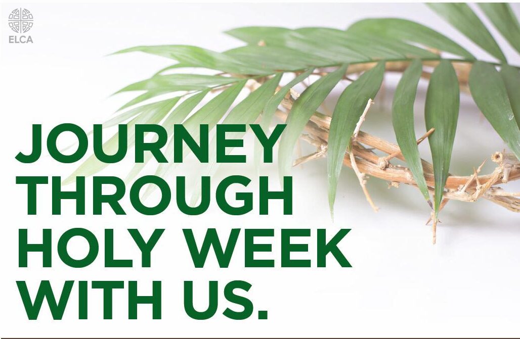 Join Us For Holy Week 2022